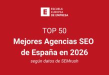 Las 50 Mejores Agencias SEO de España en 2026, Según la Escuela Europea de Empresa Top 50: mejores agencias SEO de España en 2026, según la Escuela Europea de Empresa
