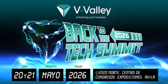 Nueva Edición del V-Valley Tech Summit: El Gran Punto de Nueva edición de V-Valley Tech Summit, el gran punto de encuentro del ecosistema tecnológico