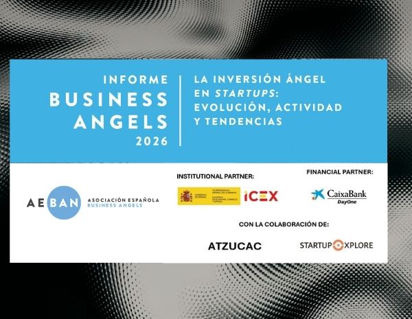 Informe Business Angels: La Evolución de una Figura Clave para la Innovación y el Emprendimiento